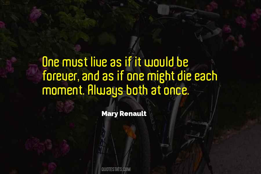 Mary Renault Quotes #1124270