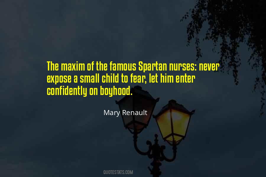 Mary Renault Quotes #1178470