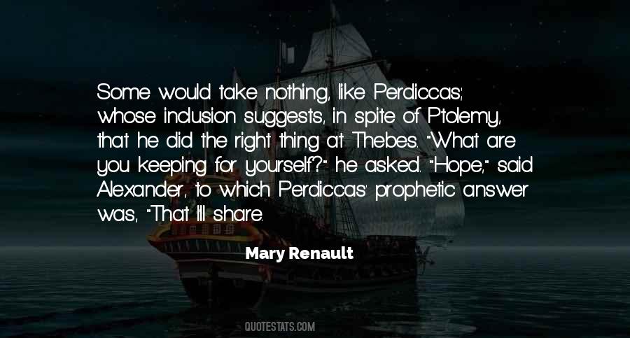 Mary Renault Quotes #1648115