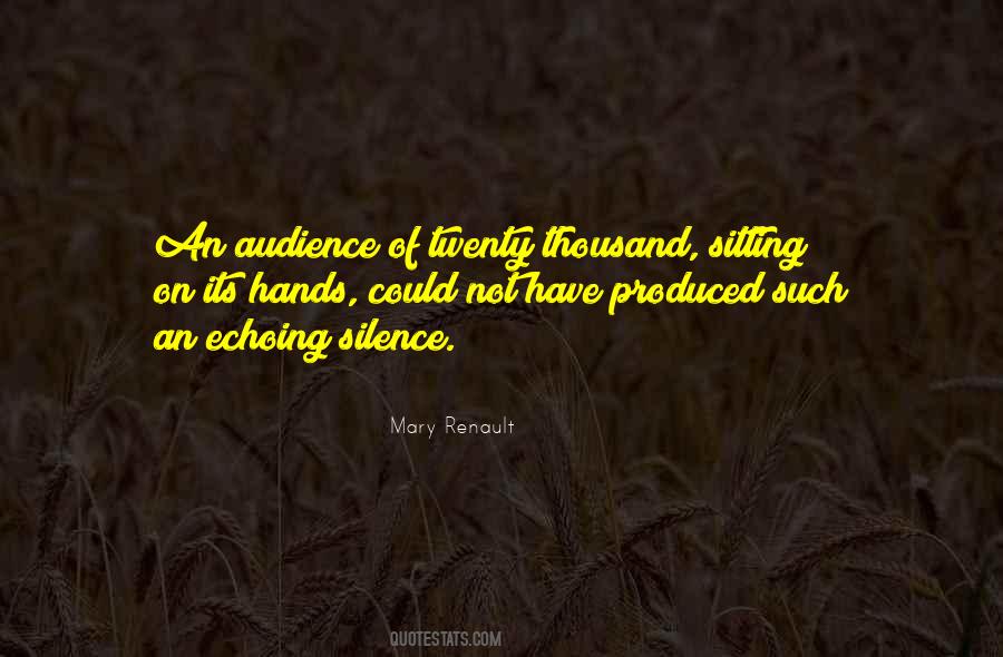 Mary Renault Quotes #524366