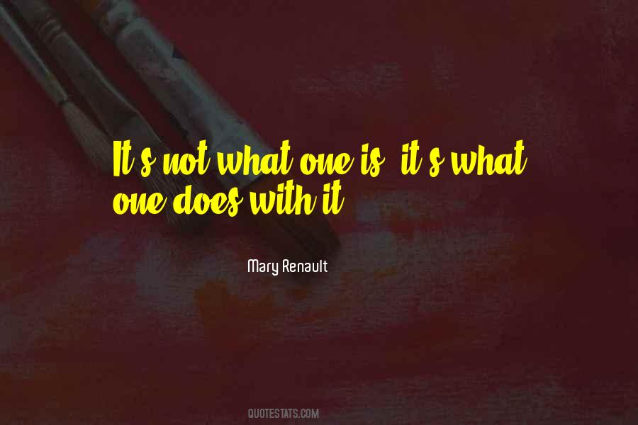 Mary Renault Quotes #71262