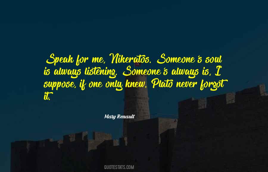 Mary Renault Quotes #847090