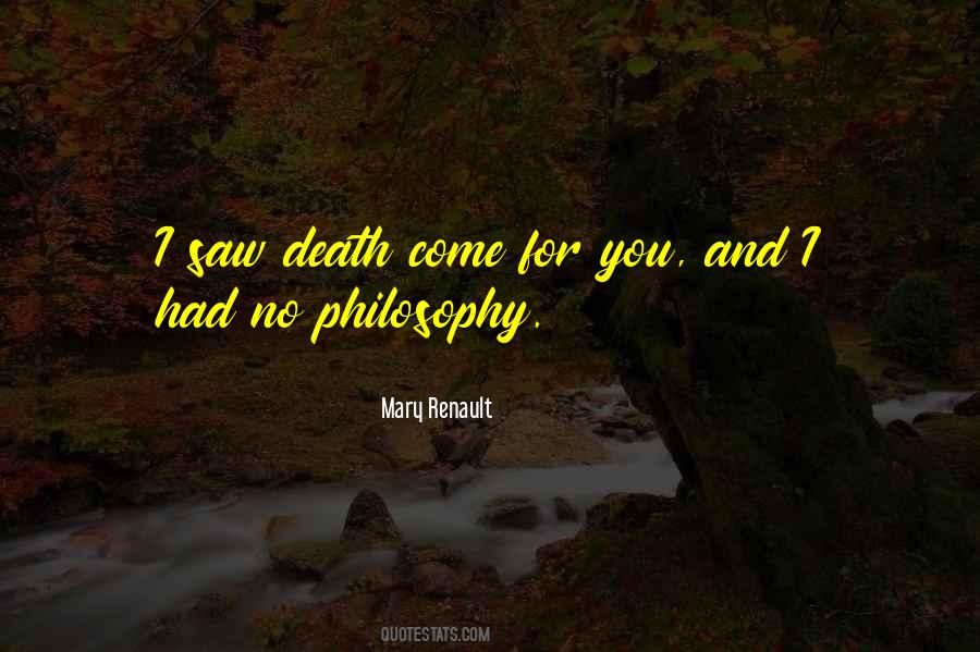 Mary Renault Quotes #92960
