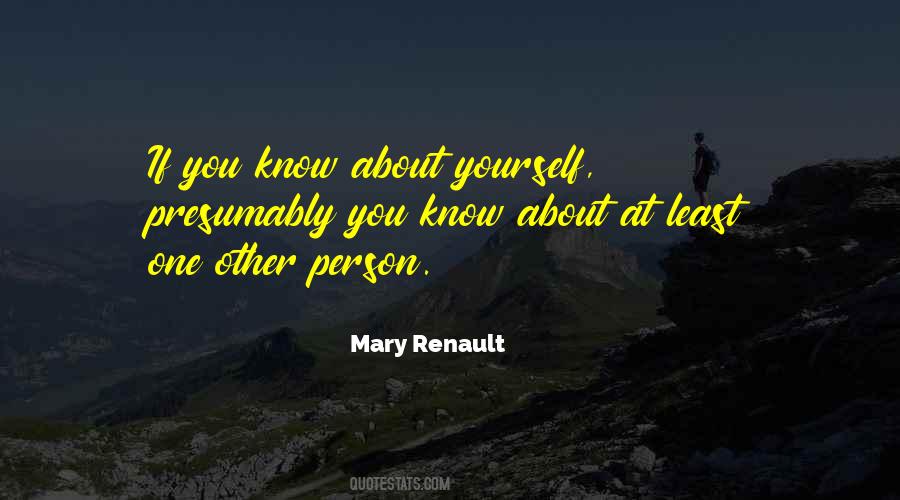 Mary Renault Quotes #986306