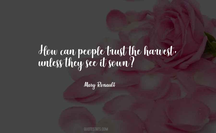 Mary Renault Quotes #987865