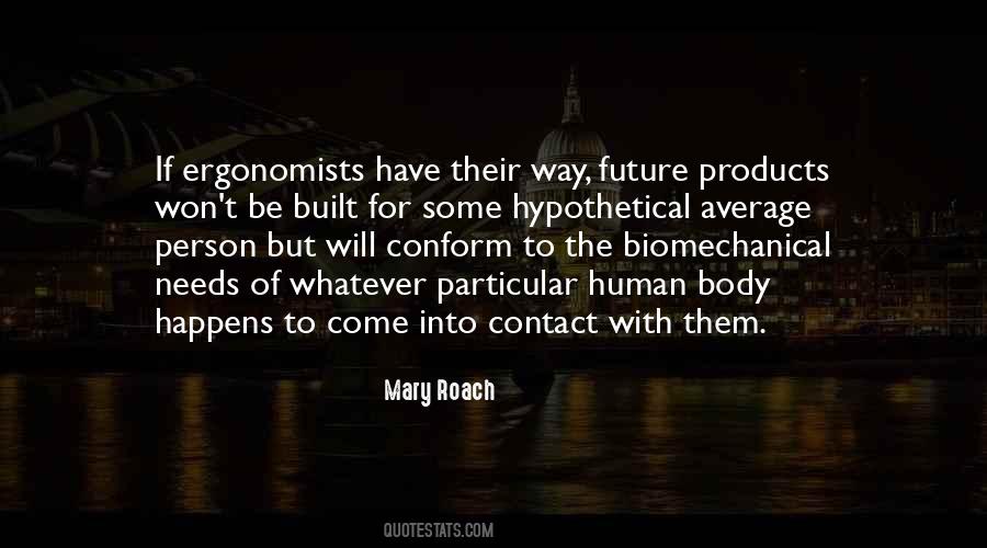 Mary Roach Quotes #1295810