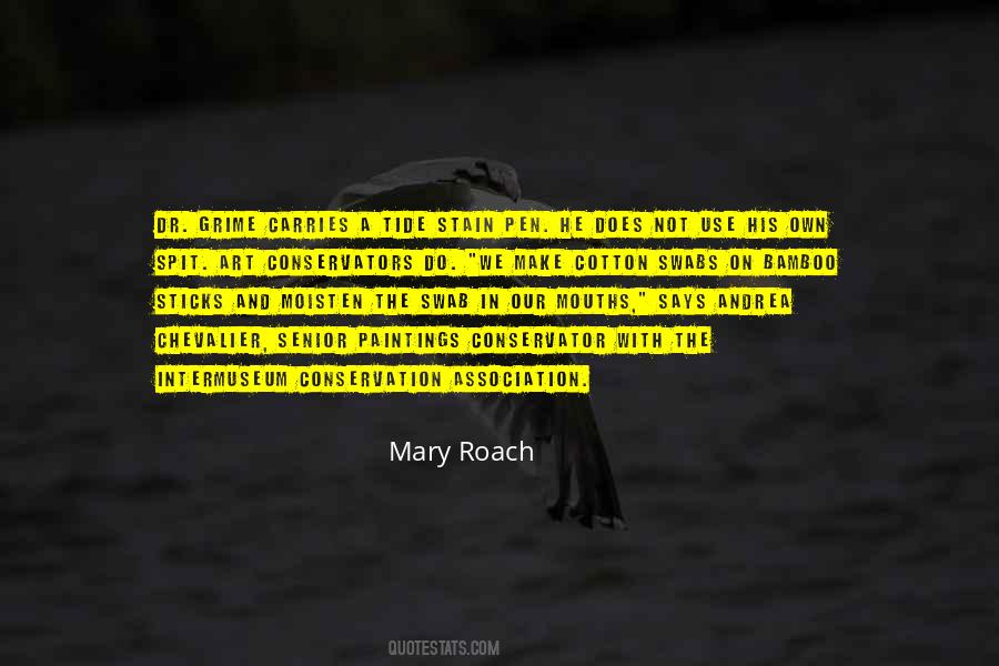 Mary Roach Quotes #1632687