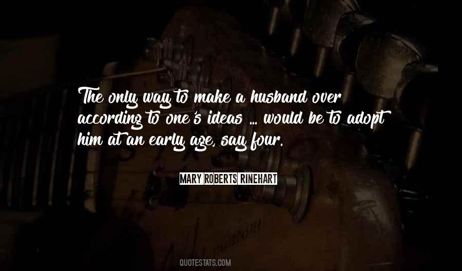 Mary Roberts Rinehart Quotes #1298323