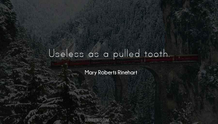 Mary Roberts Rinehart Quotes #1620077