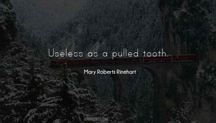 Mary Roberts Rinehart Quotes #1620077