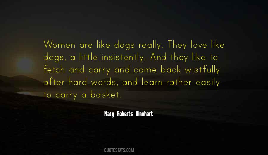 Mary Roberts Rinehart Quotes #465658