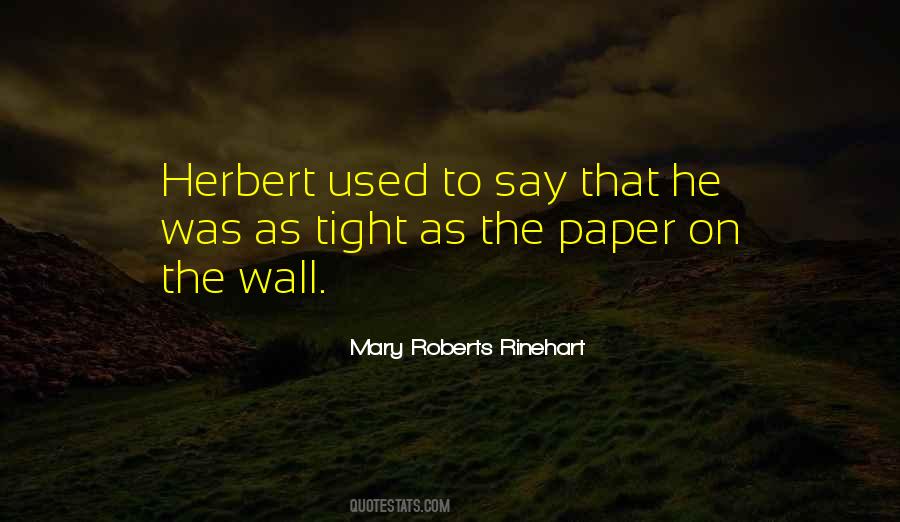 Mary Roberts Rinehart Quotes #608140