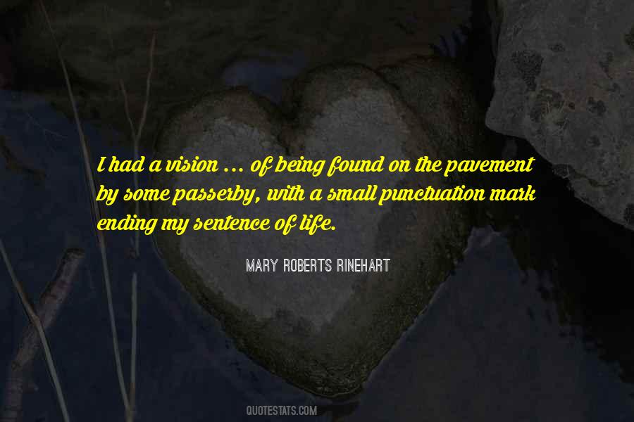 Mary Roberts Rinehart Quotes #673056