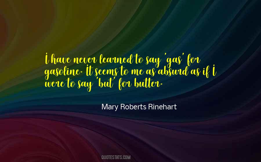 Mary Roberts Rinehart Quotes #799262