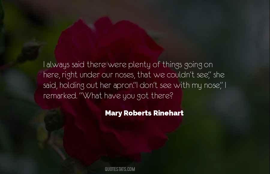 Mary Roberts Rinehart Quotes #951019