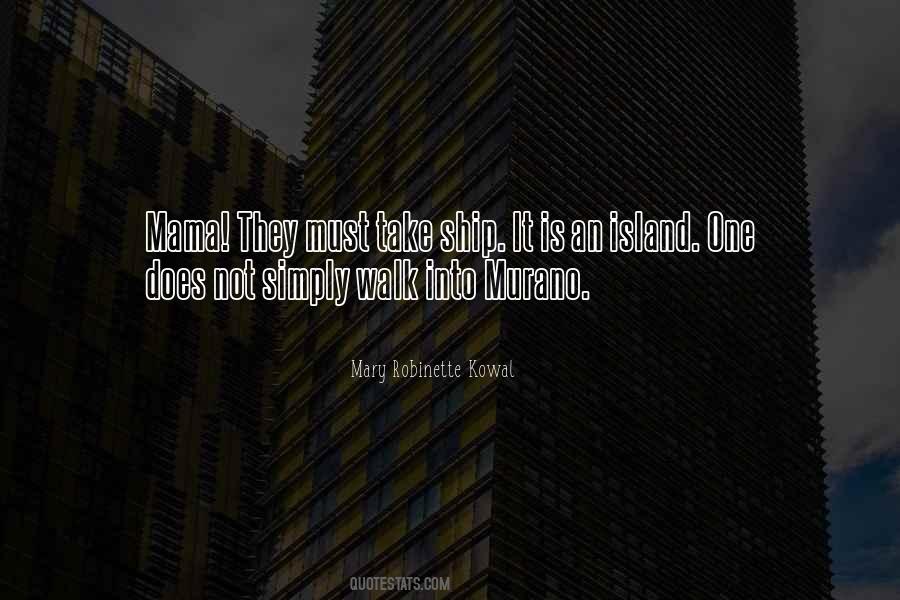 Mary Robinette Kowal Quotes #1326352