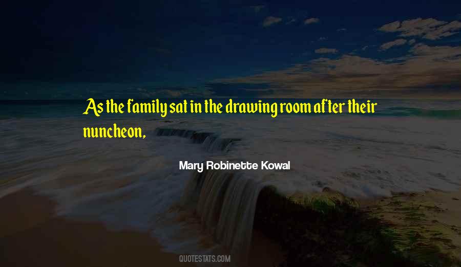 Mary Robinette Kowal Quotes #1835203