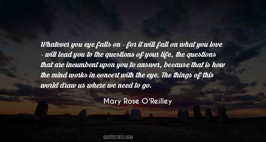 Mary Rose O'Reilley Quotes #1859602