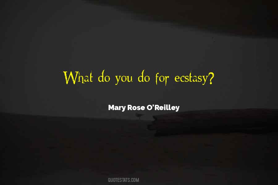 Mary Rose O'Reilley Quotes #682417