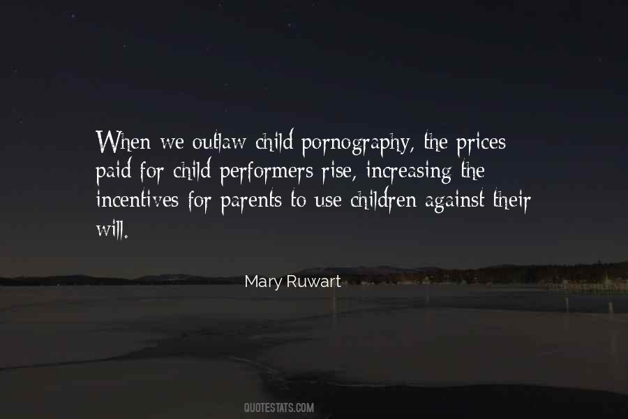 Mary Ruwart Quotes #681607