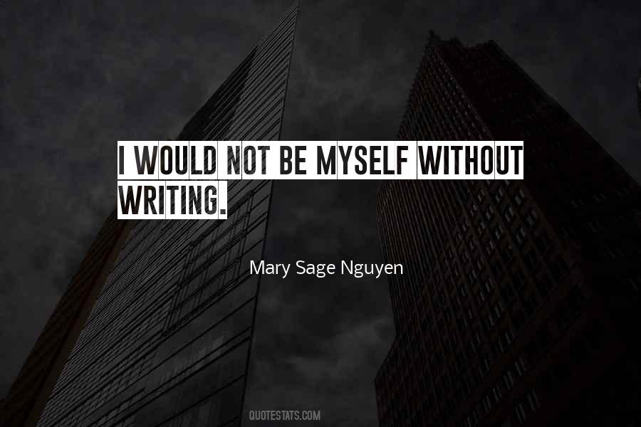 Mary Sage Nguyen Quotes #1015527