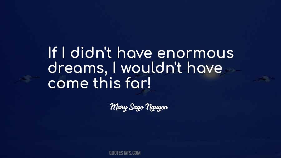 Mary Sage Nguyen Quotes #1606581