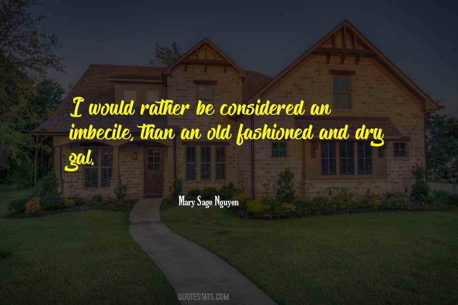 Mary Sage Nguyen Quotes #1651240