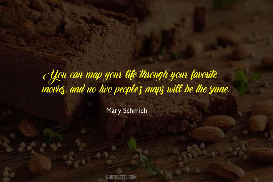 Mary Schmich Quotes #1225384