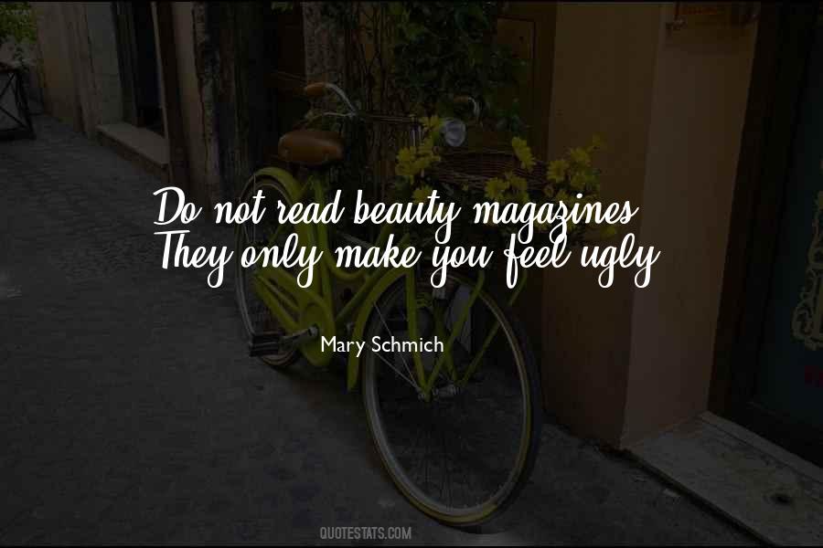 Mary Schmich Quotes #419029