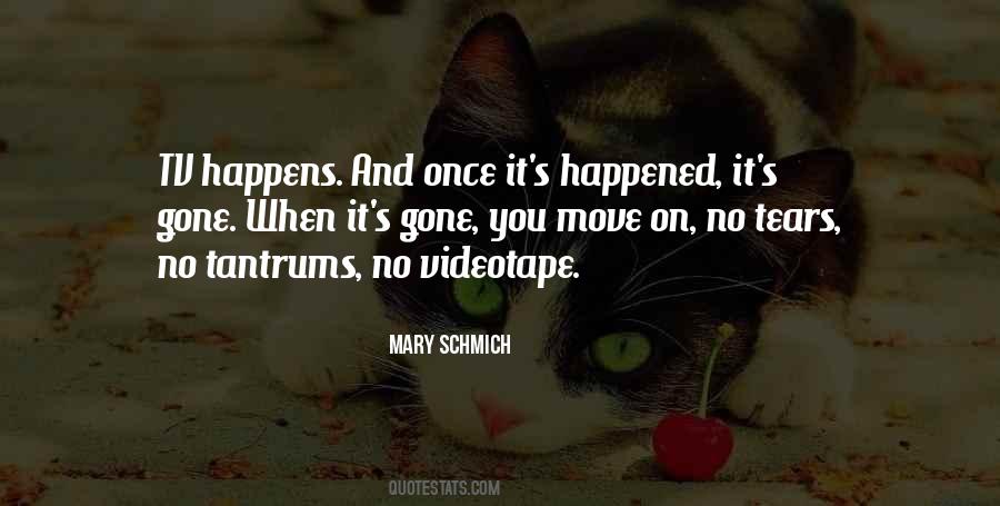 Mary Schmich Quotes #482097