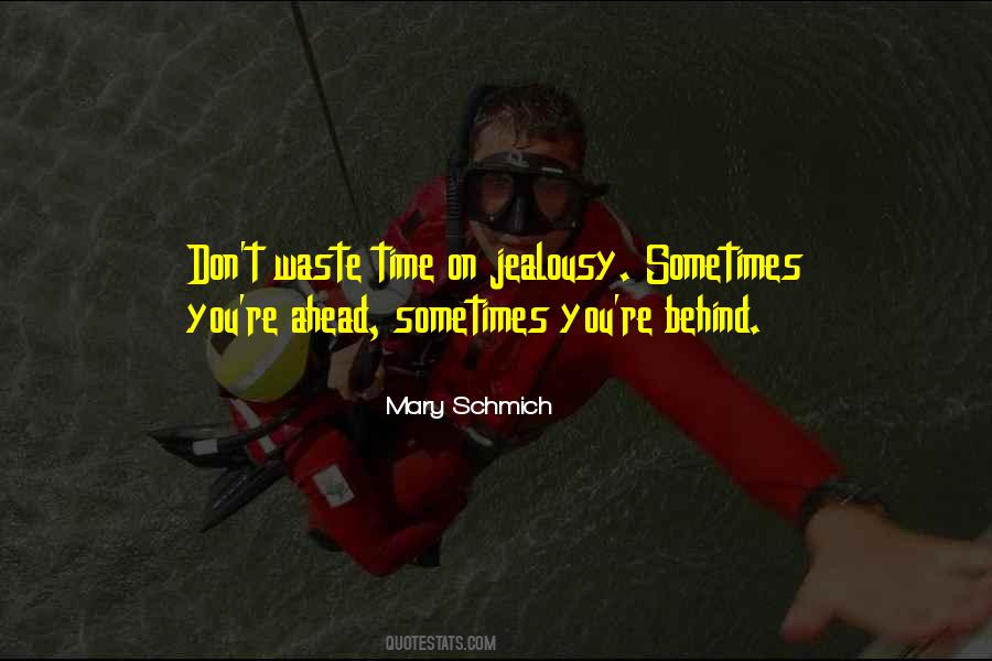 Mary Schmich Quotes #811456