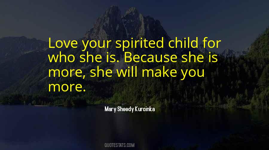 Mary Sheedy Kurcinka Quotes #473612 Mary Sheedy Kurcinka Quotes #473612