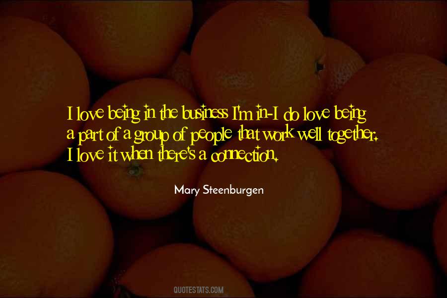 Mary Steenburgen Quotes #984561