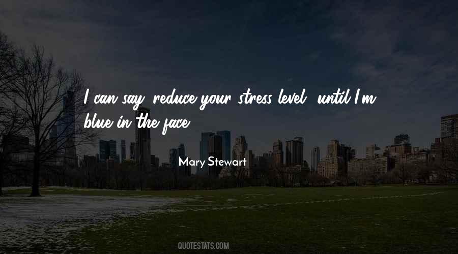 Mary Stewart Quotes #1000558