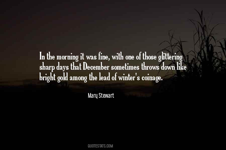 Mary Stewart Quotes #1125462
