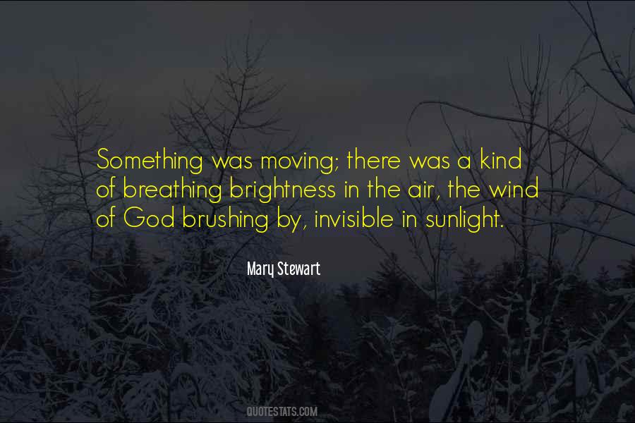 Mary Stewart Quotes #1268639