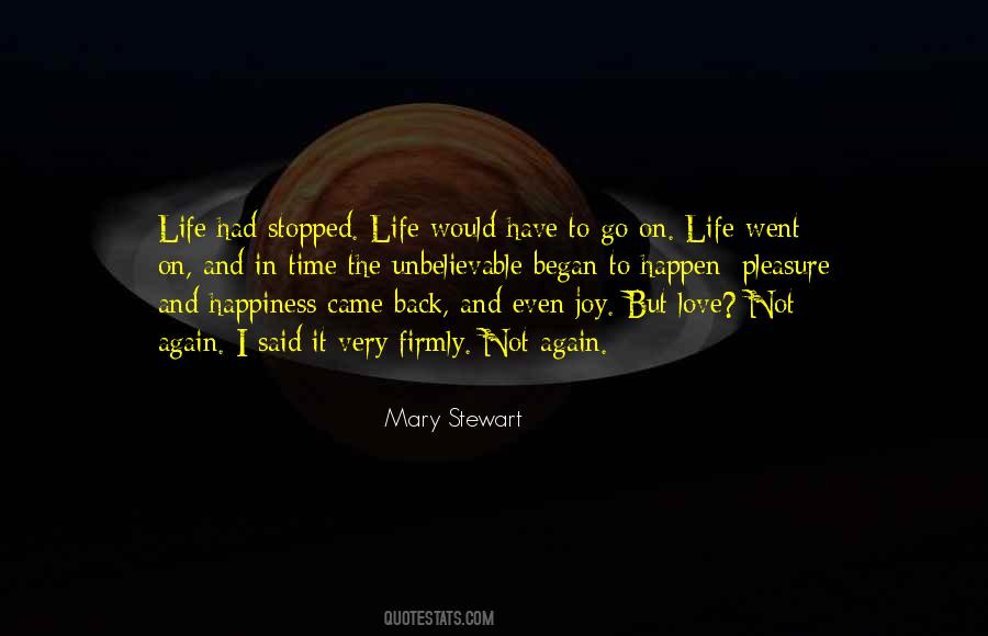 Mary Stewart Quotes #1426413