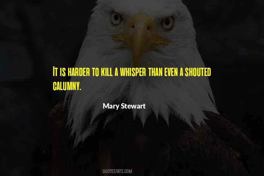 Mary Stewart Quotes #1494533