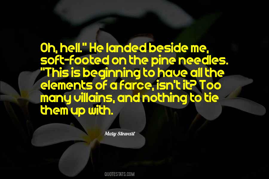 Mary Stewart Quotes #644407