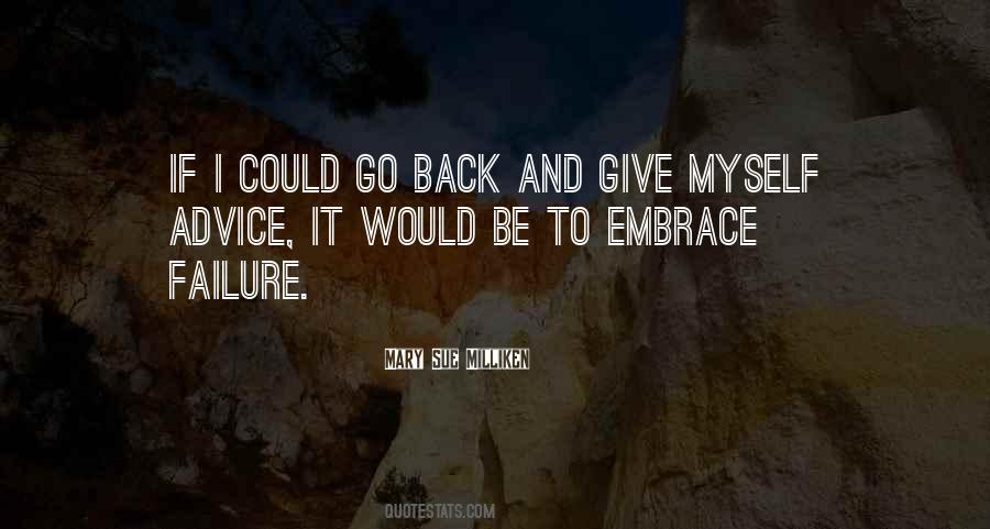 Mary Sue Milliken Quotes #258907