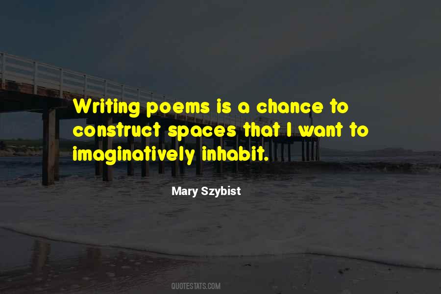 Mary Szybist Quotes #1028434