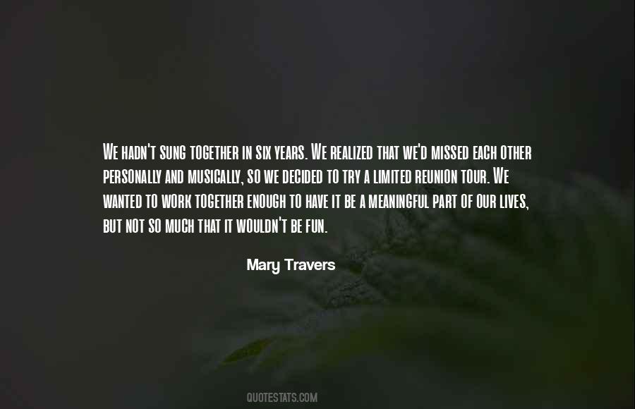 Mary Travers Quotes #1024526