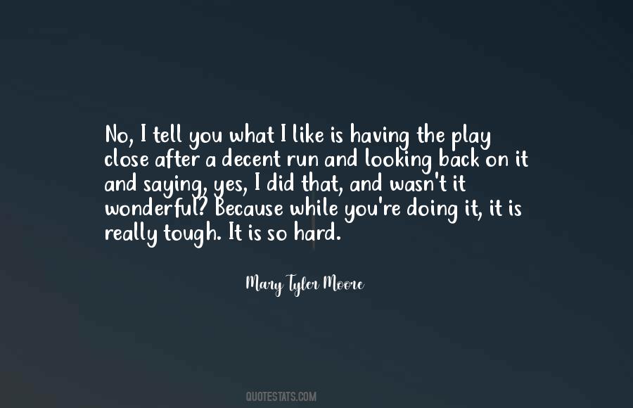 Mary Tyler Moore Quotes #1143200