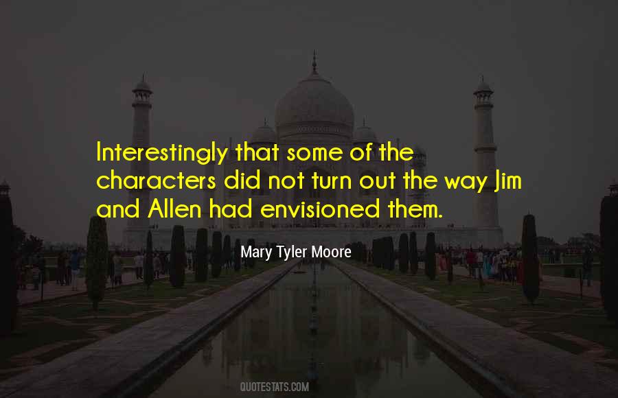 Mary Tyler Moore Quotes #1629493