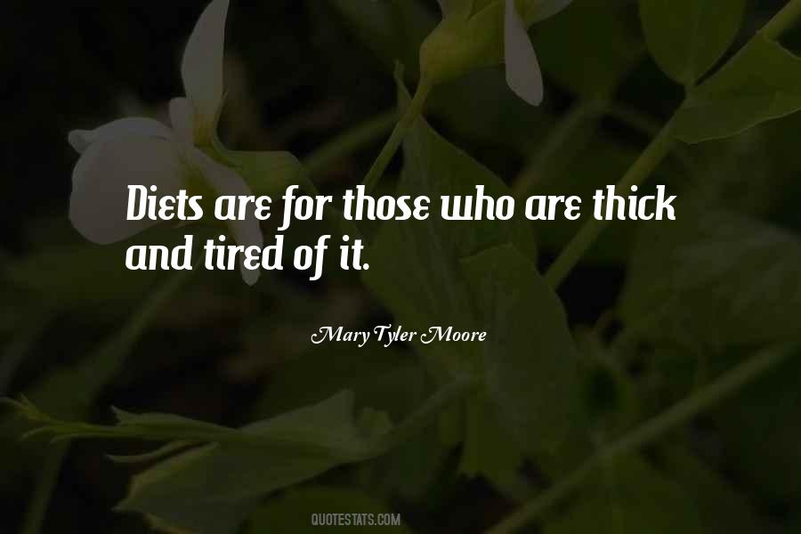 Mary Tyler Moore Quotes #432704