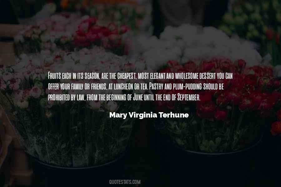 Mary Virginia Terhune Quotes #1849875
