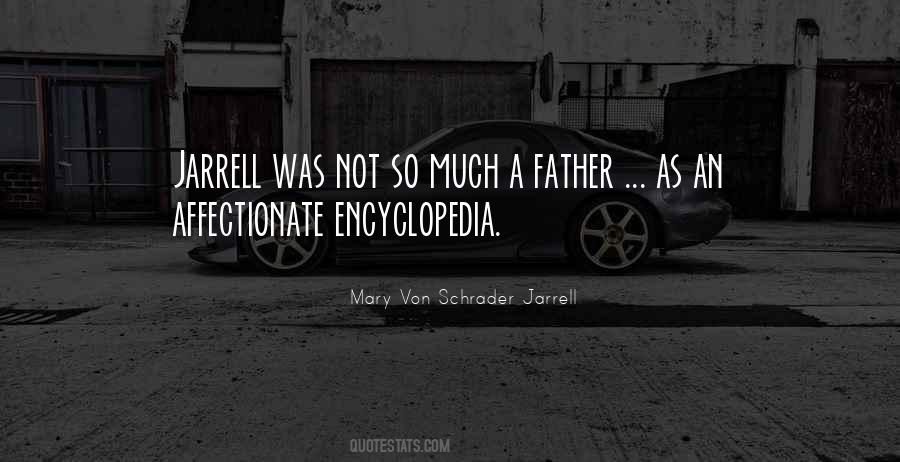 Mary Von Schrader Jarrell Quotes #1415616