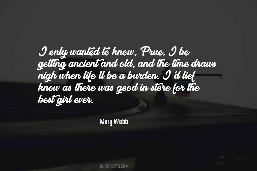 Mary Webb Quotes #237936
