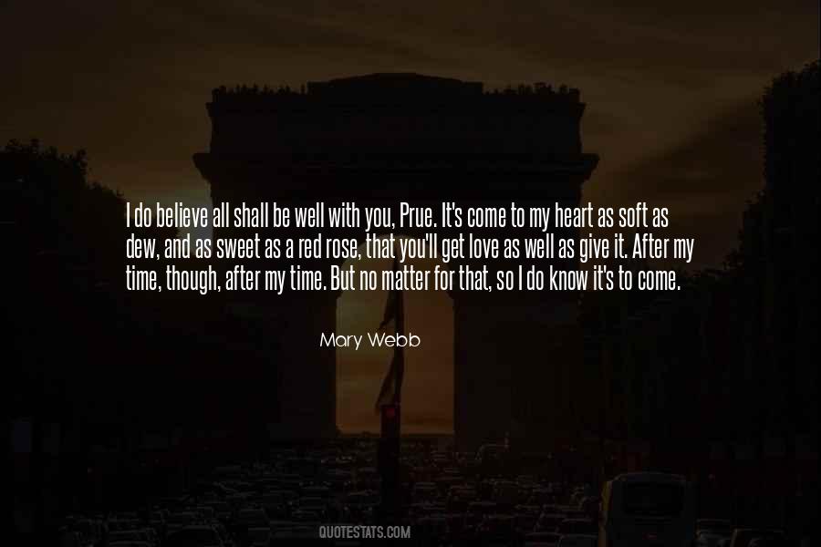 Mary Webb Quotes #793416
