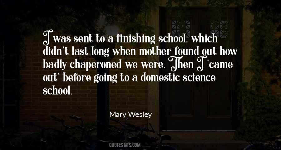 Mary Wesley Quotes #1165247